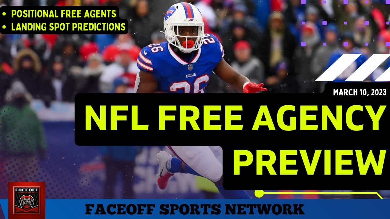 2023 NFL Free Agency Preview & Predictions