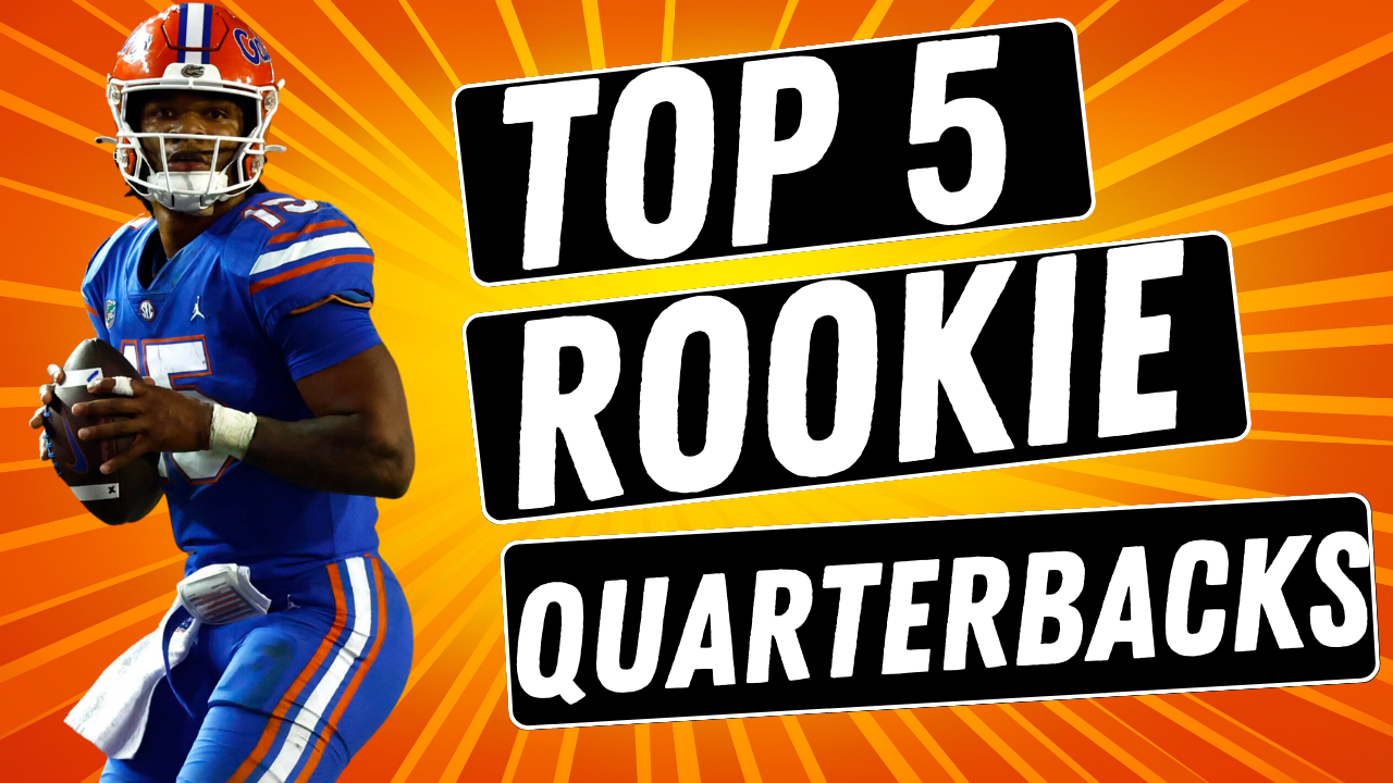 Top 5 Rookie Quarterback Dynasty SuperFlex Rankings NFL