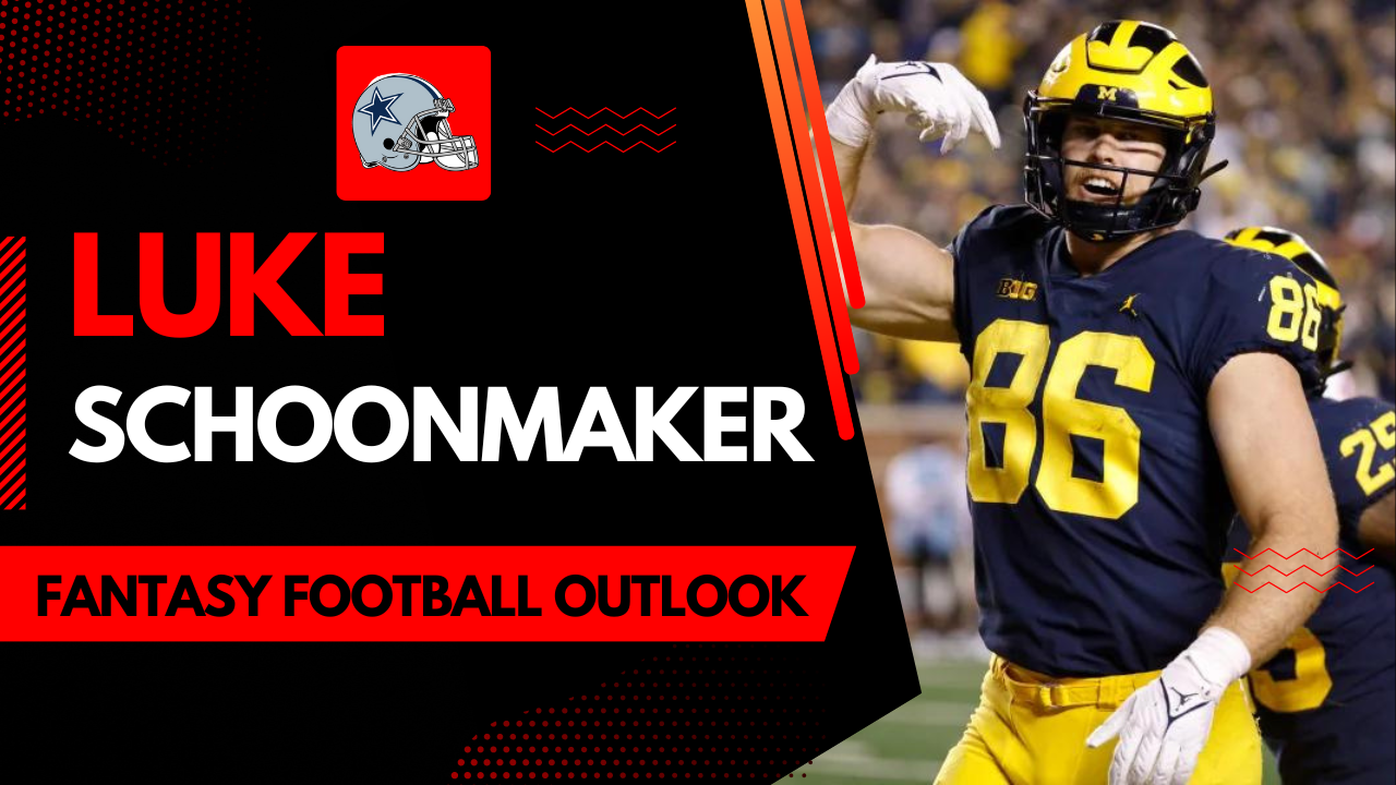 Luke Schoonmaker – 2023 Fantasy Football Outlook