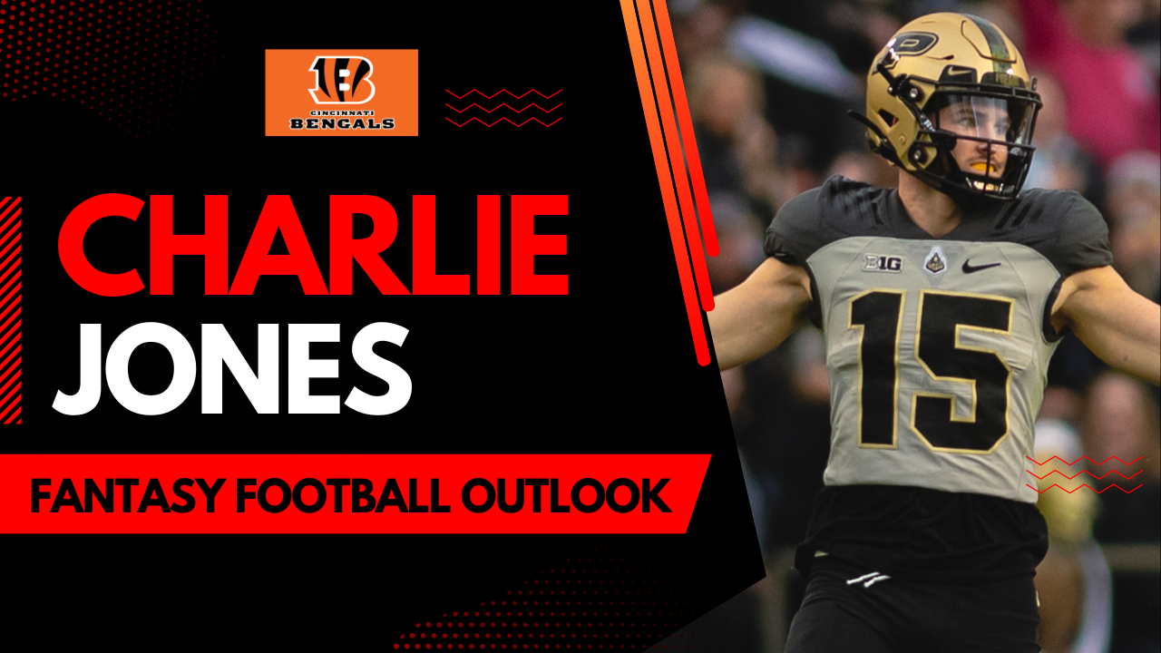 Charlie Jones – 2023 Fantasy Football Outlook