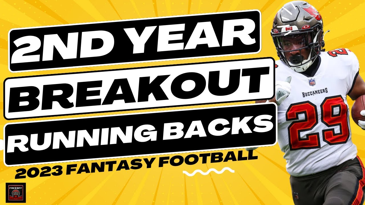 Fantasy Football Breakouts Best 2nd Year Running Backs