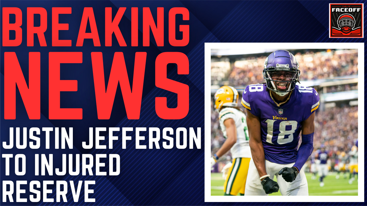 The Vikings plan to put Justin Jefferson on injured reserve