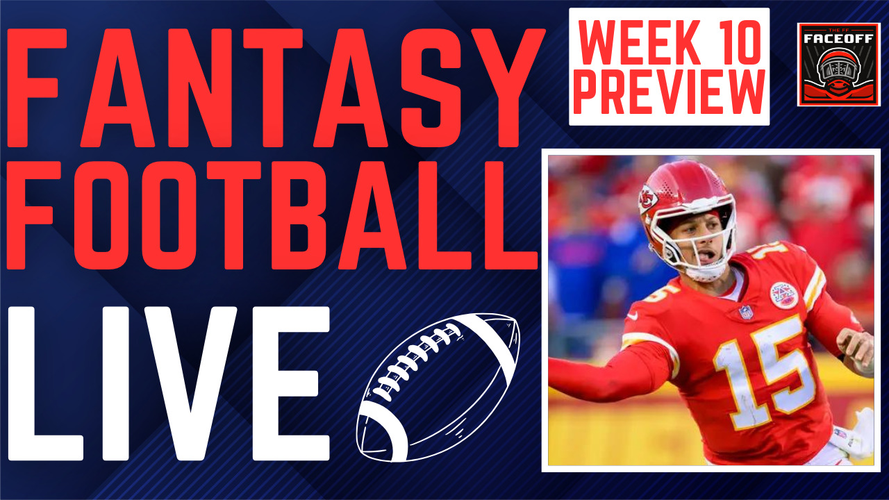 Fantasy Football LIVE: NFL Week 10 Start Em Sit Em Preview